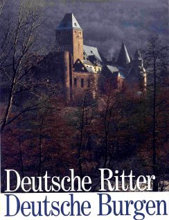 9783572077151: Deutsche Ritter Deutsche Burgen