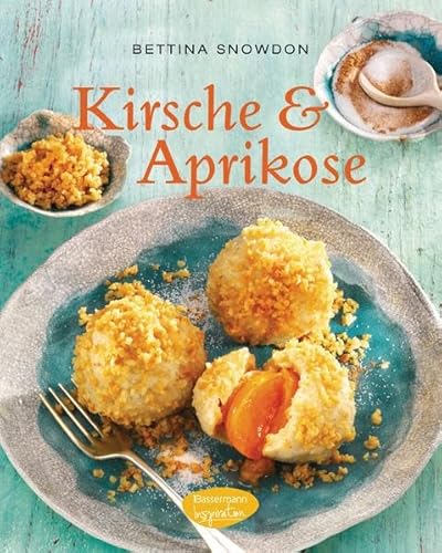 Beispielbild fr Kirsche & Aprikose zum Verkauf von medimops