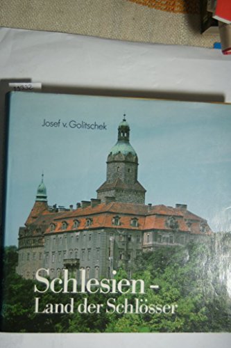 Beispielbild fr Schlesien. Land der Schlsser. 286 Schlsser in 408 Meisterfotos zum Verkauf von medimops