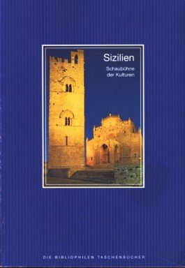 Beispielbild fr Sizilien. Schaubhne der Kulturen. zum Verkauf von Neusser Buch & Kunst Antiquariat