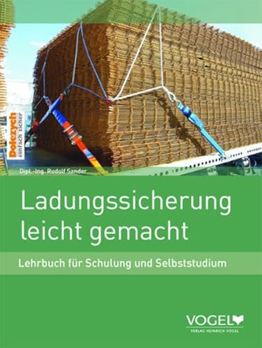 Stock image for Ladungssicherung leicht gemacht. Lehrbuch fr Schule und Selbststudium. for sale by medimops