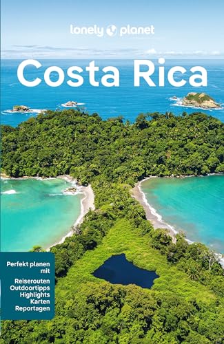 9783575011060: LONELY PLANET Reisefhrer Costa Rica: Eigene Wege gehen und Einzigartiges erleben.