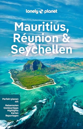9783575011114: LONELY PLANET Reisefhrer Mauritius, Reunion & Seychellen: Eigene Wege gehen und Einzigartiges erleben.