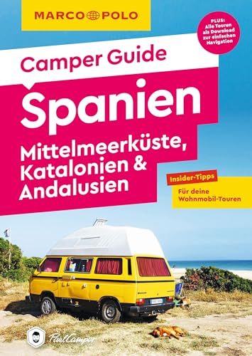 Stock image for MARCO POLO Camper Guide Spanien, Mittelmeerk?ste, Katalonien and Andalusien for sale by PBShop.store US