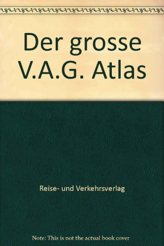 Beispielbild fr Der grosse V.A.G. Atlas (German Edition) zum Verkauf von medimops