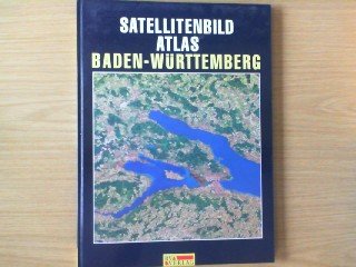 Beispielbild fr Satellitenbild-Atlas Baden-Wrttemberg zum Verkauf von Antiquariat Smock