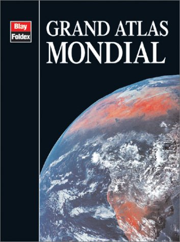 Imagen de archivo de Atlas routiers : Grand atlas mondial illustr a la venta por Ammareal