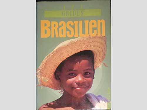 Beispielbild fr APA Guides. Brasilien zum Verkauf von Bernhard Kiewel Rare Books