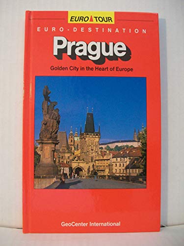 Imagen de archivo de Prague Golden City in the Heart of Europe a la venta por Wonder Book
