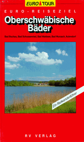 Stock image for Oberschwbische Bder for sale by Versandantiquariat Felix Mcke