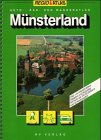 Auto-, Rad- und Wanderatlas Münsterland : [Rad- und Wanderführer, Ratgeber und Autoatlas] . [Text...