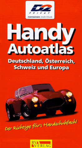 Beispielbild fr Handy-Autoatlas : Deutschland, sterreich, Schweiz und Europa ; [der Richtige fr's Handschuhfach!]. 1. Aufl., Laufzeit 1998 zum Verkauf von Antiquariat + Buchhandlung Bcher-Quell