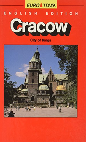 Imagen de archivo de Cracow: City of Kings (English Edition) a la venta por BookHolders