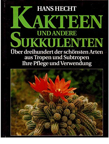 9783576018952: Kakteen und andere Sukkulenten