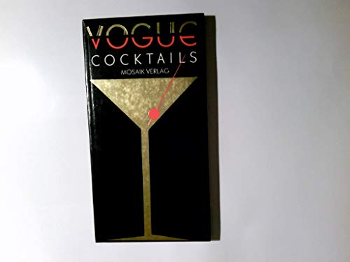 Beispielbild fr Vogue Cocktails zum Verkauf von Versandantiquariat Felix Mcke