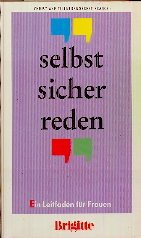 Selbstsicher reden - Ein Leitfaden für Frauen