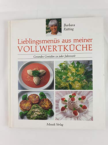 Stock image for Lieblingsmen�s aus meiner Vollwertk�che for sale by Wonder Book