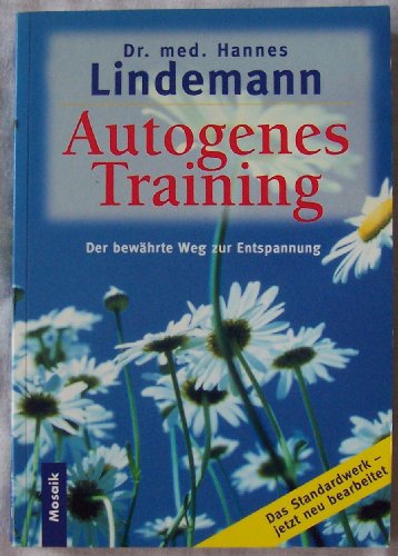 9783576100602: Autogenes Training by Lindemann, Hannes