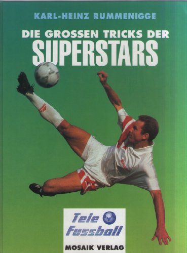 Stock image for Die grossen Tricks der Superstars for sale by Eulennest Verlag e.K.