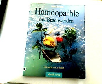 Stock image for Homopathie bei Beschwerden for sale by medimops