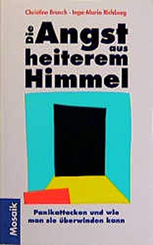 Imagen de archivo de Die Angst aus heiterem Himmel a la venta por ThriftBooks-Dallas