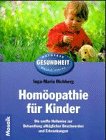 Homöopathie für Kinder - Richberg, Inga-Maria
