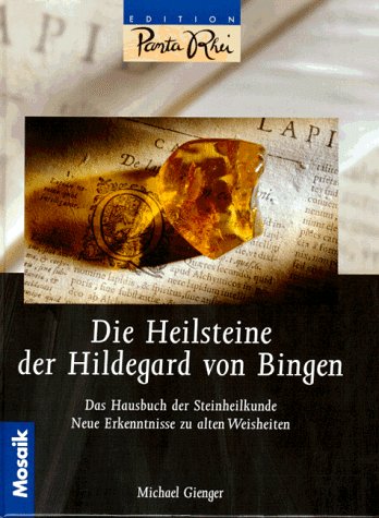 Beispielbild fr Die Heilsteine der Hildegard von Bingen zum Verkauf von medimops
