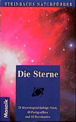 Beispielbild fr Die Sterne (Steinbachs Naturfhrer) zum Verkauf von ABC Versand e.K.