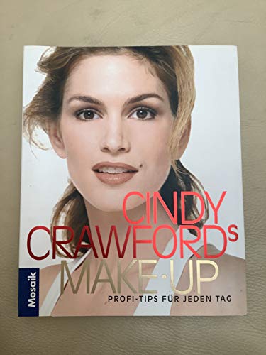 Imagen de archivo de Cindy Crawford's Make-up a la venta por medimops