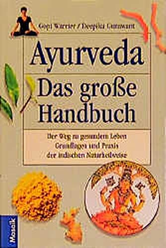 Stock image for Ayurveda. Das groe Handbuch for sale by medimops