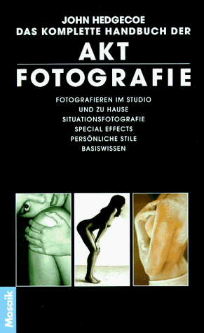 Beispielbild fr Das komplette Handbuch der Aktfotografie zum Verkauf von medimops