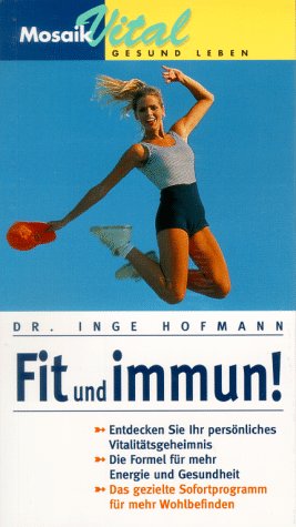 Stock image for Fit und immun! Mosaik Vital gesund leben. TB for sale by Deichkieker Bcherkiste