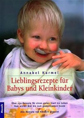 Lieblingsrezepte für Babys uns Kleinkinder