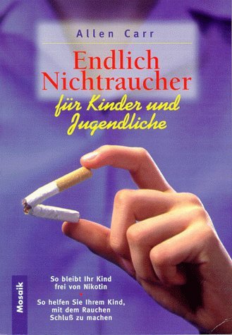 Stock image for Endlich Nichtraucher fr Kinder und Jugendliche for sale by medimops