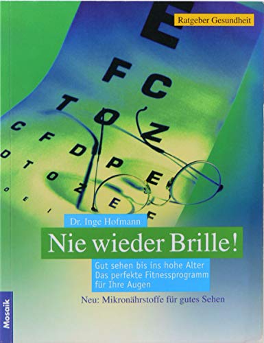 Stock image for Nie wieder Brille! for sale by medimops