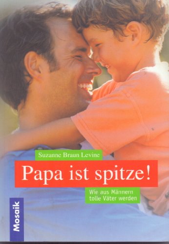 Beispielbild fr Papa ist spitze zum Verkauf von Leserstrahl  (Preise inkl. MwSt.)