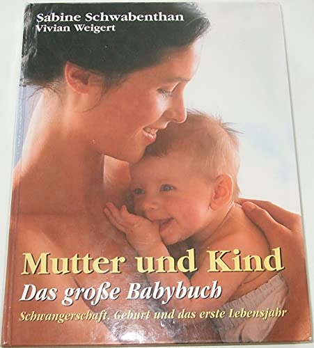 Stock image for Mutter und Kind. for sale by Wonder Book