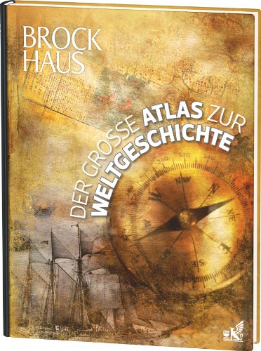 9783577003223: Brockhaus Der große Atlas zur Weltgeschichte