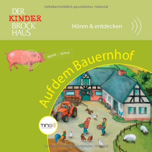 TING Der Kinder Brockhaus HÃ¶ren & entdecken Auf dem Bauernhof (9783577073387) by Unknown Author