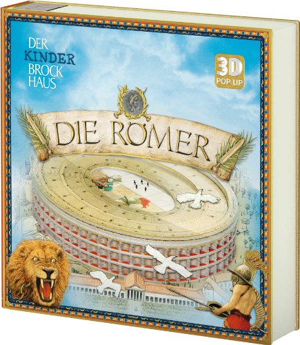 Stock image for Der Kinder Brockhaus Die Rmer: 3D Pop-up for sale by medimops