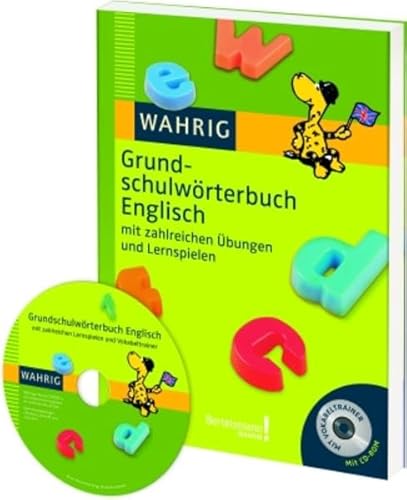 Beispielbild fr Wahrig Grundschulwrterbuch Englisch. Mit CD-ROM: Mit zahlreichen bungen und Lernspielen zum Verkauf von medimops