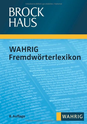 Brockhaus - Wahrig Fremdworterlexikon (9783577075947) by Unknown Author