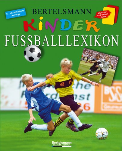 9783577090230: Bertelsmann Kinder Fuballlexikon