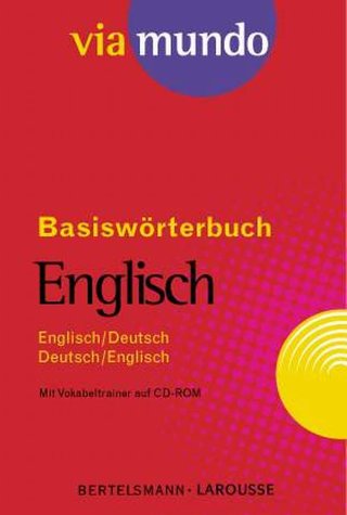 Stock image for Via mundo, Basisw?rterbuch, m. CD-ROM, Englisch-Deutsch, Deutsch-Englisch for sale by Reuseabook
