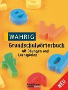 Imagen de archivo de WAHRIG Grundschulwrterbuch a la venta por medimops