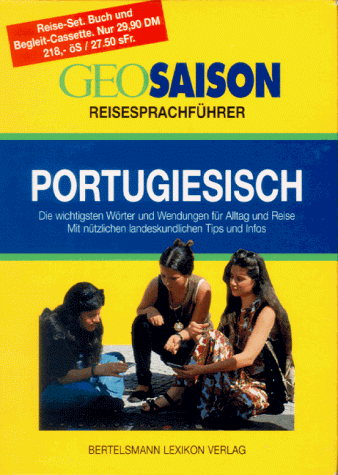 Stock image for Geo Saison, Reisesprachfhrer, Reise-Set, m. Cassette, Portugiesisch for sale by Antiquariat BuchX