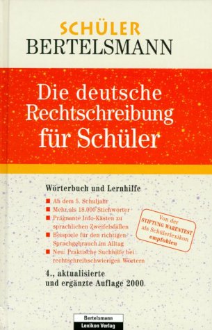 Beispielbild fr Die deutsche Rechtschreibung fr Schler zum Verkauf von Leserstrahl  (Preise inkl. MwSt.)