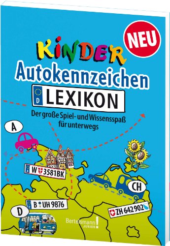 Beispielbild fr Kinder Autokennzeichen Lexikon: Der groe Spiel- und Wissensspa fr unterwegs zum Verkauf von medimops