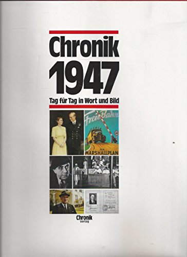 Stock image for Chronik 1947 for sale by Eulennest Verlag e.K.