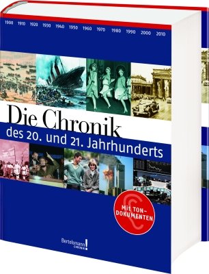 Stock image for Die Chronik des 20. und 21. Jahrhunderts for sale by dsmbooks